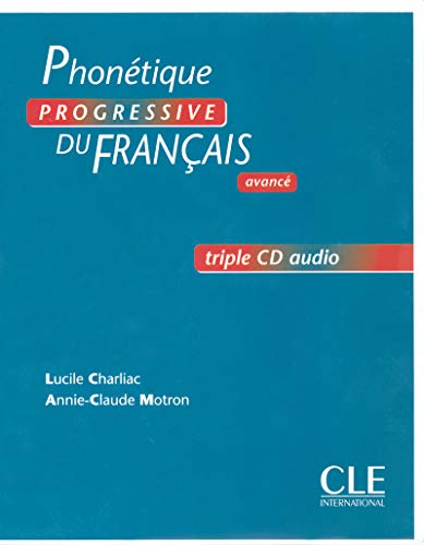 Télécharger Phonétique progressive du français - Niveau avancé - CD audio collectif Gratuit