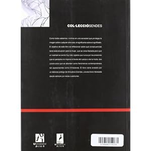 La magia de lo efímero: Representaciones de la mujer en el arte y literatura actuales (Sendes)