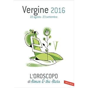 Vergine 2016: L'oroscopo di Simon & the Stars