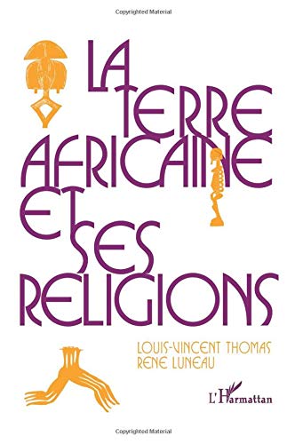 La terre africaine et ses religions