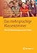 Das mehrsprachige Klassenzimmer: Über die Muttersprachen unserer Schüler by 