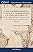 Produktbild A Letter to the Right Honourable P--P, E--L of Ch--D, &c. Containing, a Defence of the Conduct and Character of the Present King of France. Memoirs of the Most Christian Brute. the Second Edition