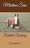 Reitstall Trautberg: Sammelband I by 
