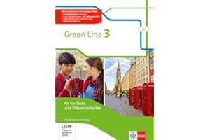 Green Line 3: Fit für Tests und Klassenarbeiten mit Lösungsheft und Mediensammlung Klasse 7 (Green Line. Bundesausgabe ab 2014)