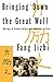 Bringing Down the Great Wall: Writings on Science, Culture, and Democracy in China by 