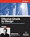 Effective Oracle by Design (Osborne Oracle Press Series) by 