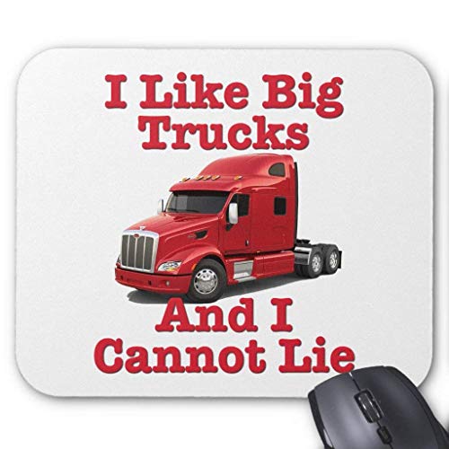 Preisvergleich Produktbild I Like Big Trucks and I Cannot Lie Peterbilt Mouse Pad