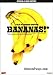 Bananas! [Schwedischer Import]