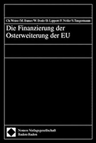 Die Finanzierung der Osterweiterung der EU
