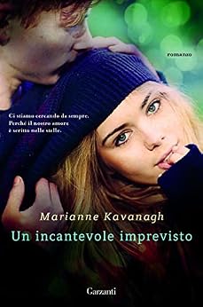 Marianne Kavanagh - Un incantevole imprevisto (2014)
