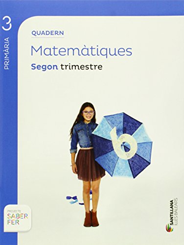 QUADERN MATEMATIQUES 3 PRIMARIA 2 TRIM SABER FER