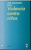 Image de Violencia contra niños (Estudios Sobre Violencia)