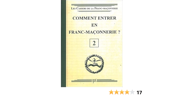 Amazon Fr Comment Entrer En Franc Maconnerie Livret 2 Collectif Livres