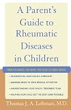 Image de A Parent's Guide to Rheumatic Disease in Children