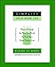 Simplify Your Work Life: Ways to Change the Way You Work so You Have More Time to Live (English Edition) by Elaine St. James