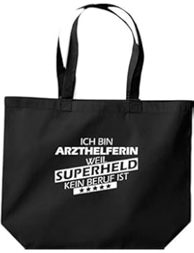 große Einkaufstasche, Ich bin Arzthelferin, weil Superheld kein Beruf ist,