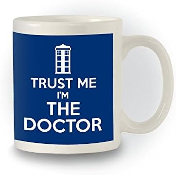 Trust Me I'm A Doctor Ceramic Mug