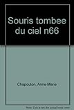 La souris tombée du ciel