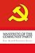 Manifesto of the Communist Party by Karl Marx, Friedrich Engels