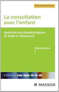 Livres Couvertures de La consultation avec l'enfant