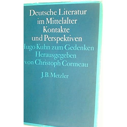 [PDF] Download Deutsche Literatur im Mittelalter. Kontakte und Perspektiven - Hugo Kuhn zum Gedenken Kostenlos