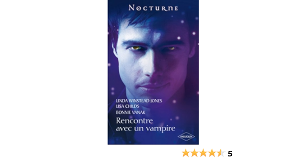 rencontre avec un vrai vampire
