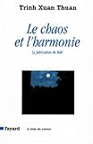 Image de Le Chaos et l'harmonie : La fabrication du Réel (Temps des sciences)