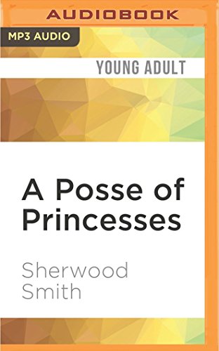 A Posse of Princesses