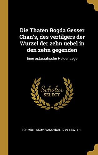 Die Thaten Bogda Gesser Chan