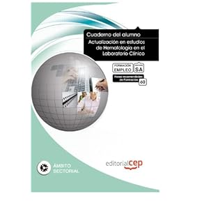 Cuaderno del Alumno Actualización en estudios de Hematología en el Laboratorio Clínico. Formación para el Empleo (Colección 1583)
