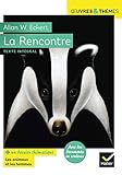La Rencontre: suivi d'un dossier thématique « Les animaux et les hommes »