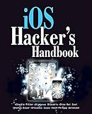 iOS Hacker's Handbook by 