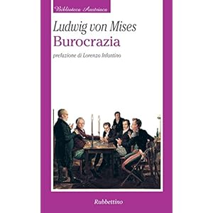 Burocrazia (Biblioteca austriaca. Documenti)
