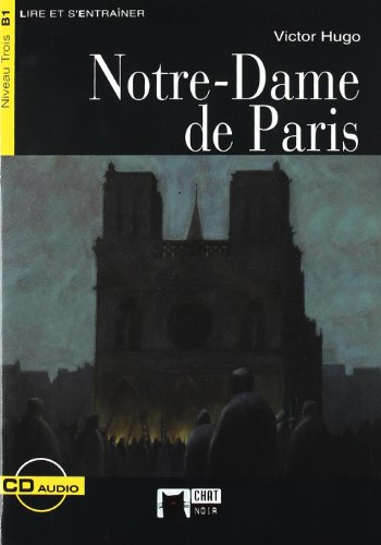 Notre Dame De Paris+cd (Chat Noir Lire Et S'entrainer)