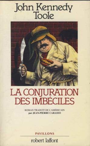 La conjuration des imbéciles