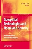 Image de Geospatial Technologies and Homeland Security: Research Frontiers and Future Challenges