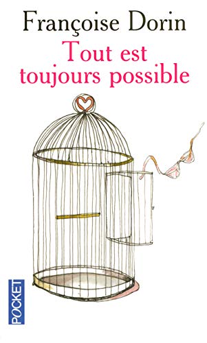 Tout est toujours possible Tout est toujours possible