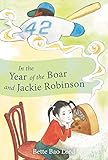 In the Year of the Boar and Jackie Robinson by Bette Bao Lord, Marc Simont