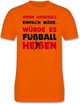 Sport Kind - Wenn Handball einfach wäre, würde es Fußball heißen - Kinder T-Shirt