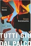 Tutti giù dal palco. Fare teatro a scuola dalle materne alle medie