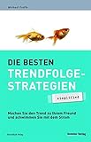 Image de Die besten Trendfolgestrategien - simplified: Machen Sie den Trend zu Ihrem Freund und schwimmen Sie