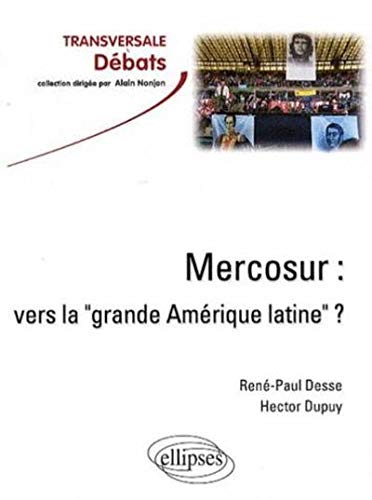 Mercosur : vers la Mercosur : vers la