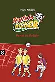 Die Teufelskicker - Pokal in Gefahr (Teufelskicker - Die Reihe, Band 8) by