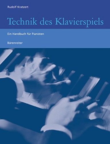 Download Technik Des Klavierspiels Ein Handbuch Für - 