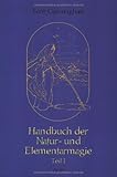 Handbuch der Natur- und Elementarmagie Teil 1 by 