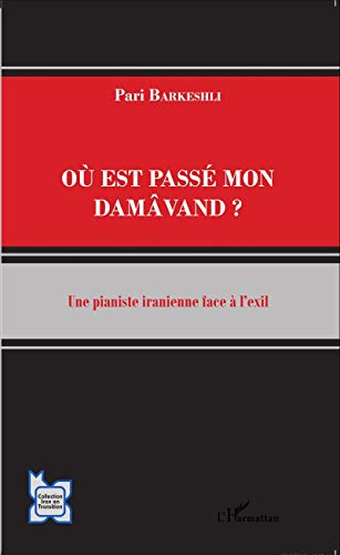 Où est passé mon Damâvand ? Où est passé mon Damâvand ?
