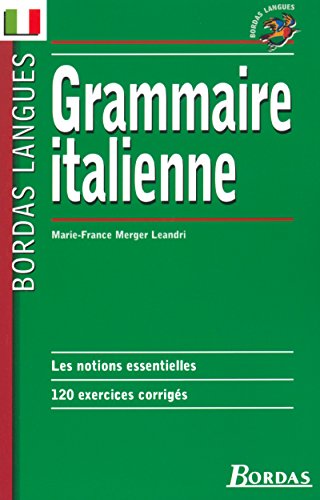 Bordas langues : Grammaire italienne Bordas langues : Grammaire italienne