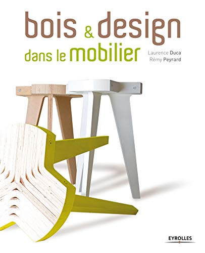 Télécharger Bois & design dans le mobilier livre En ligne
