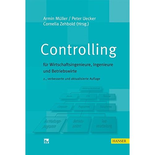 [PDF] Download Controlling: für Wirtschaftsingenieure, Ingenieure und Betriebswirte Kostenlos