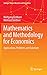 Mathematics and Methodology for Economics: Applications, Problems and Solutions (Springer Texts in Business and Economics) by